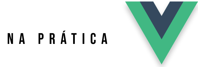 Frontend na Prática com Vue.js